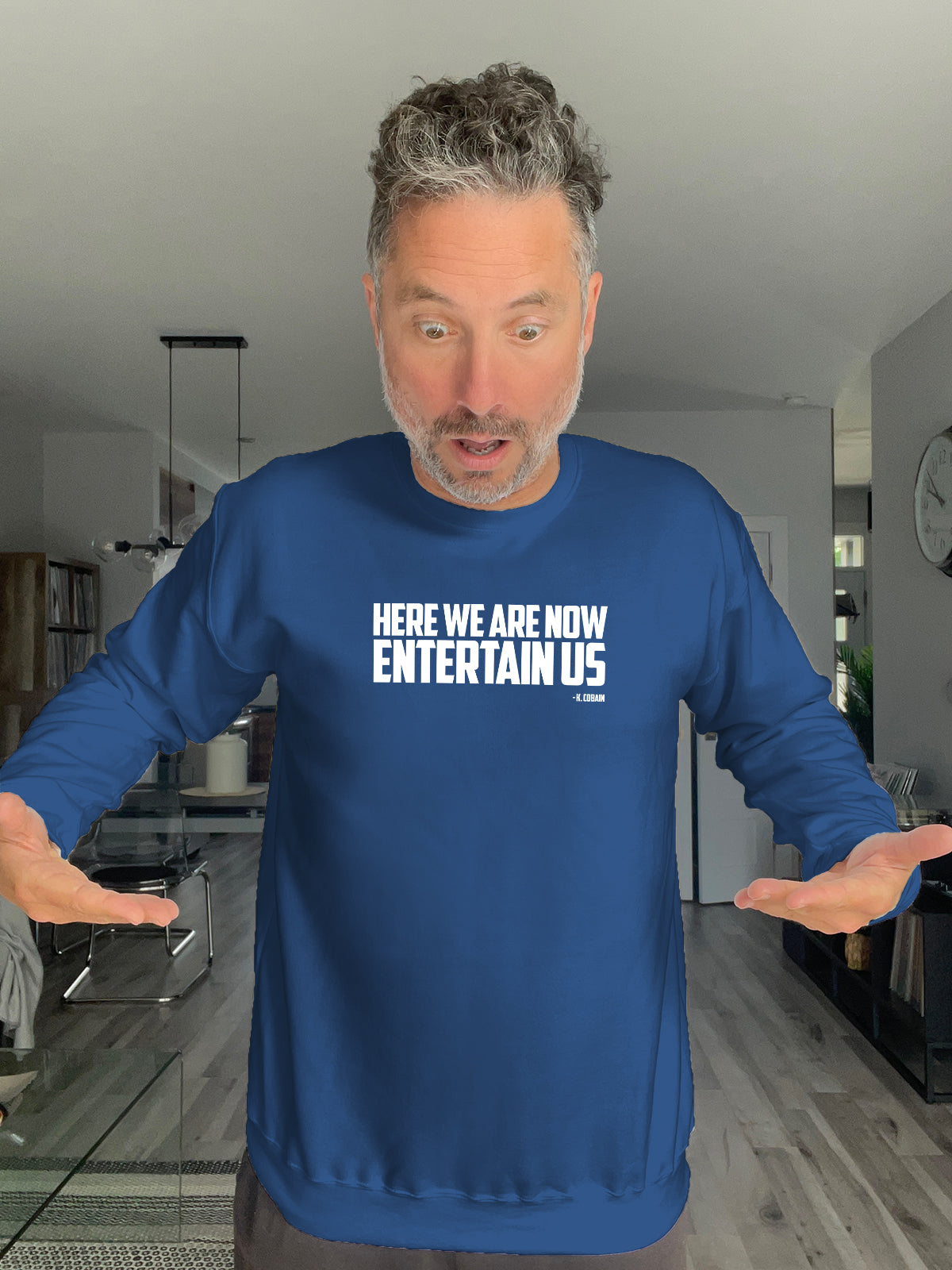 Crewneck - Here we are now, entertain us - Unisex