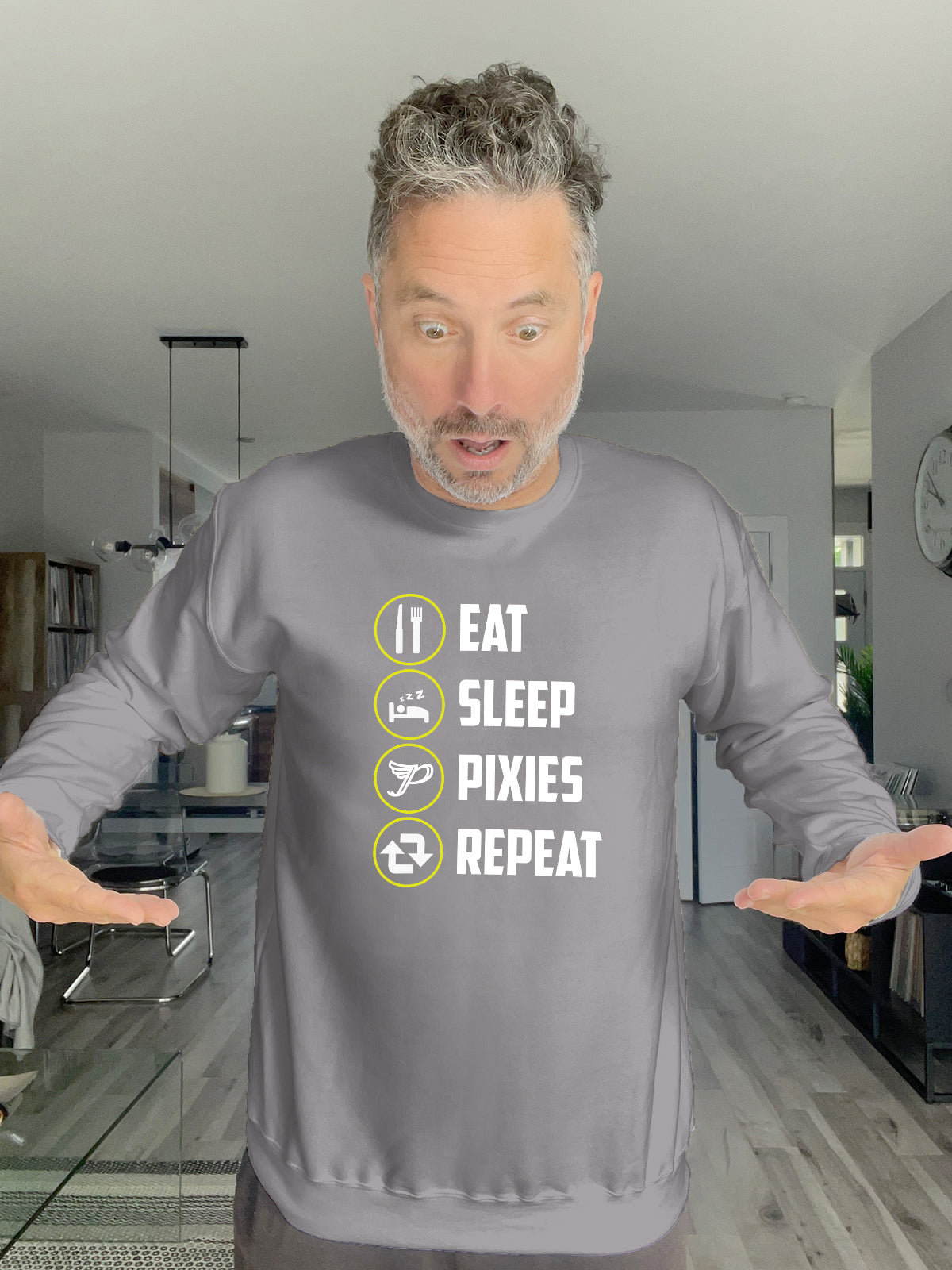 Crewneck - EAT SLEEP PIXIES REPEAT - Unisex