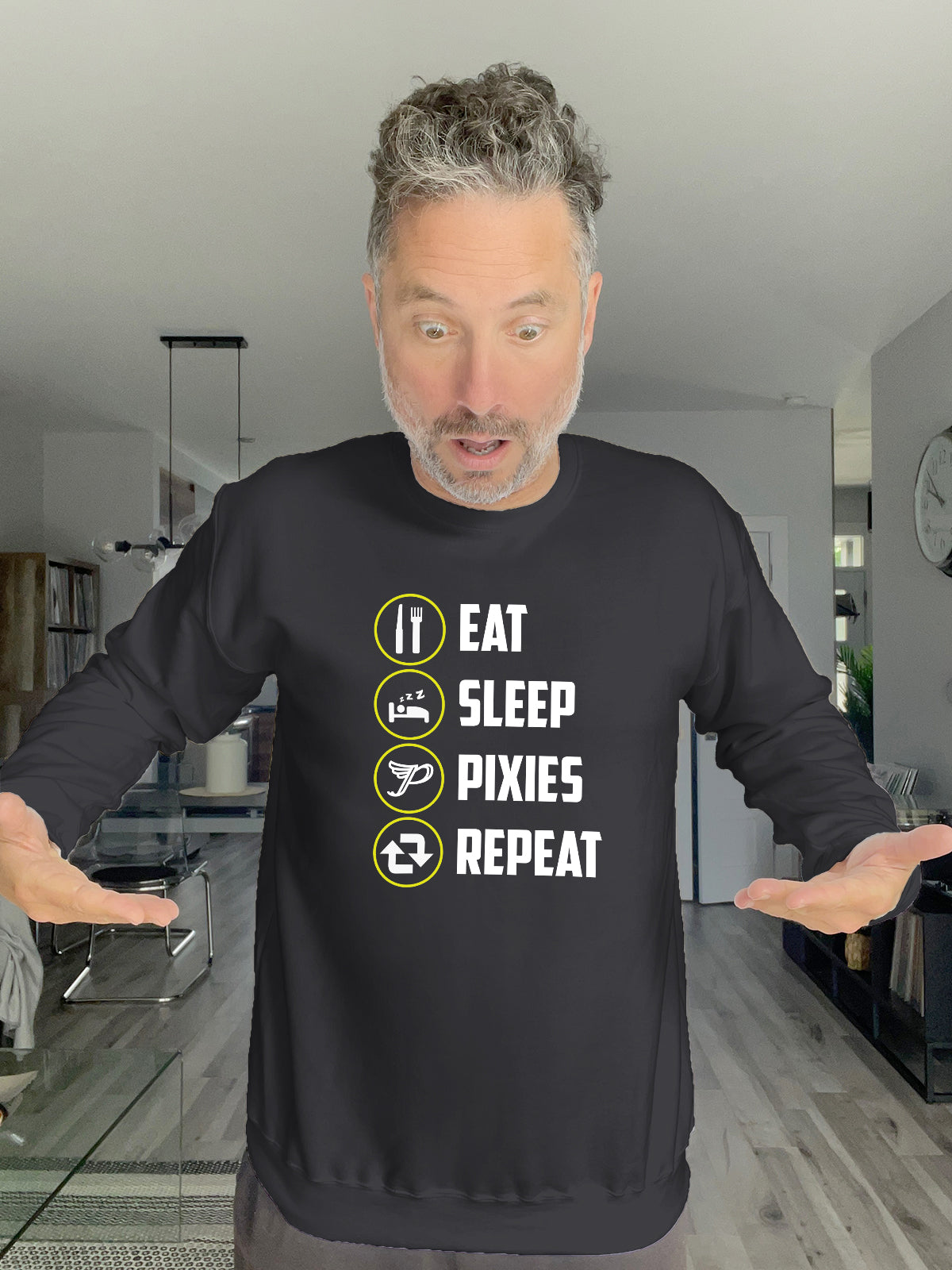 Crewneck - EAT SLEEP PIXIES REPEAT - Unisex