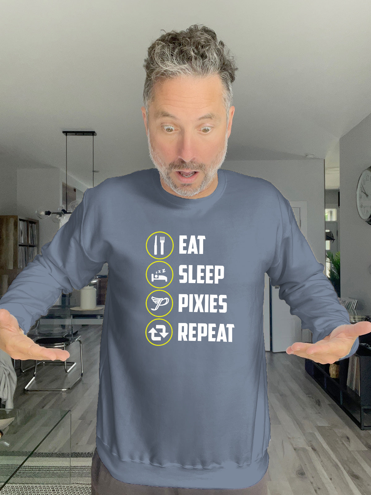 Crewneck - EAT SLEEP PIXIES REPEAT - Unisex