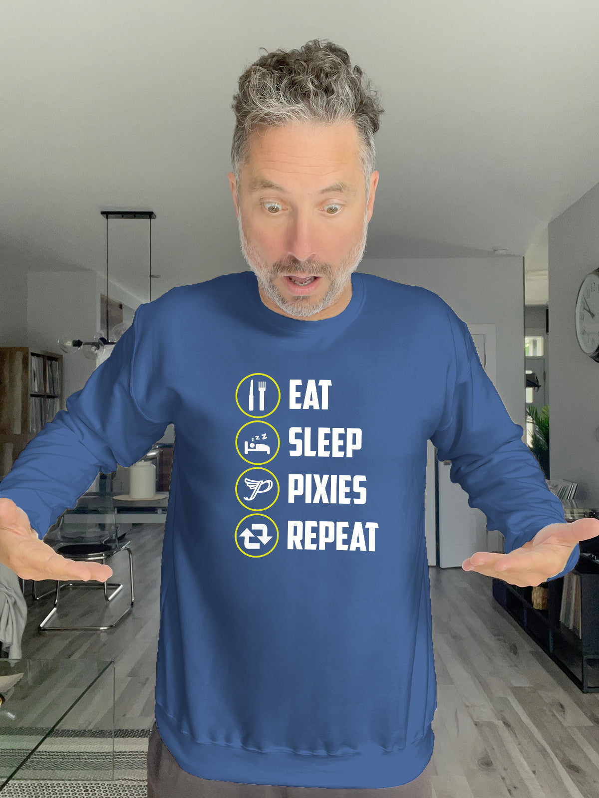 Crewneck - EAT SLEEP PIXIES REPEAT - Unisex