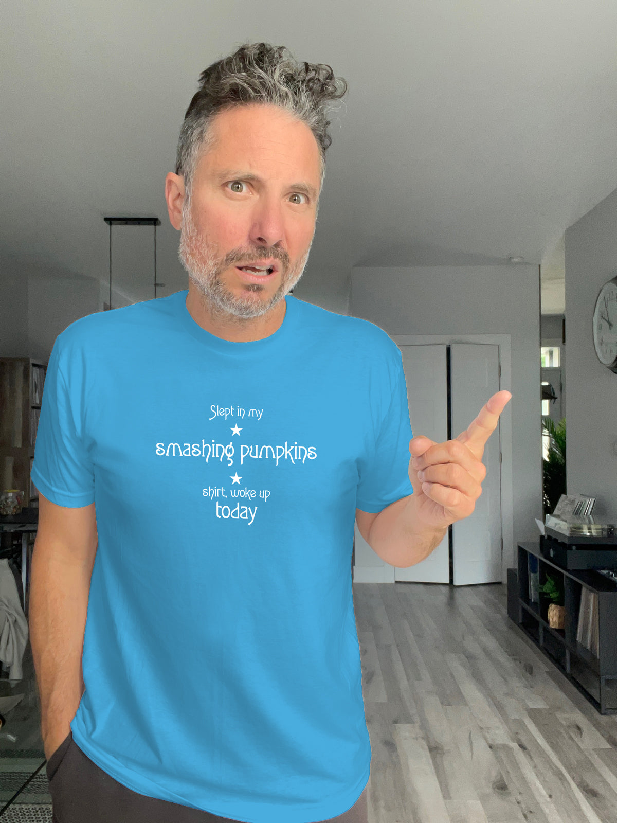 Soft Tee - Slept in my SP shirt, woke up Today - Male