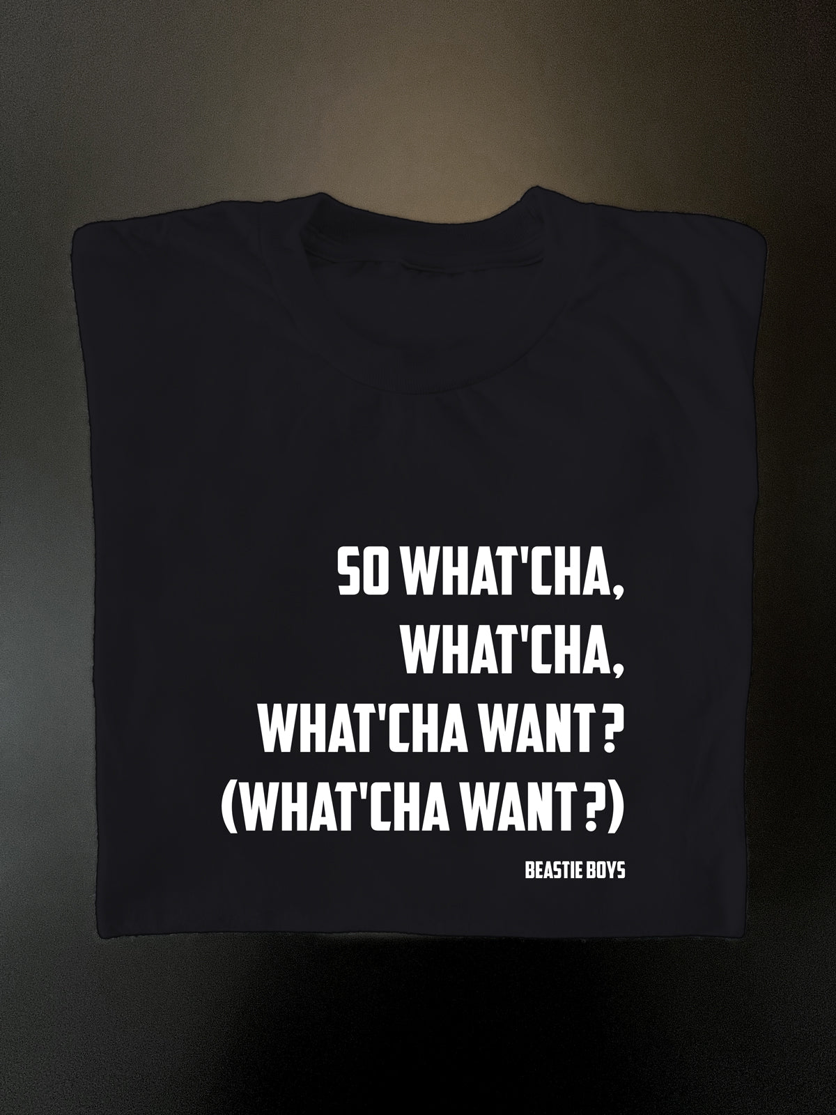 Soft Tee - Lyrics So Wath'cha Want - Unisex
