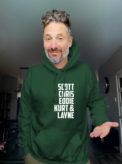 Hoodie - Scott Chris Eddie Kurt & Layne - Unisex