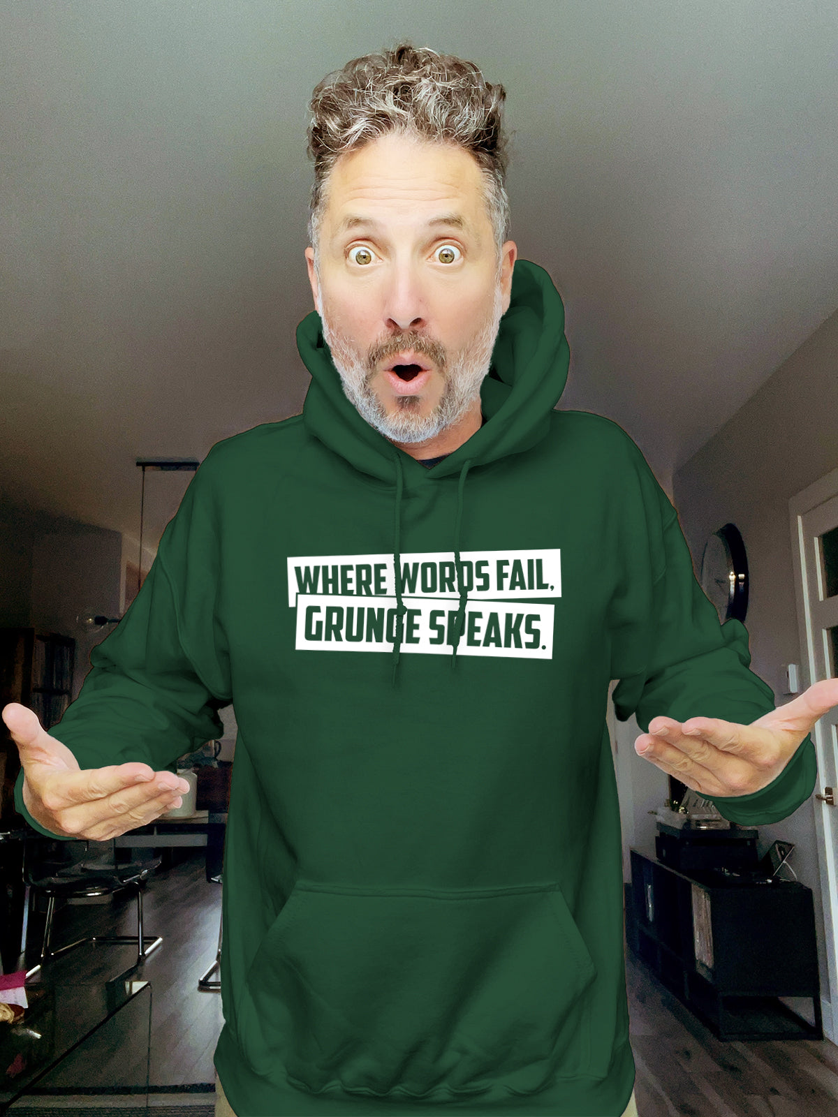 Hoodie - Where words fail, grunge speaks. - Unisex