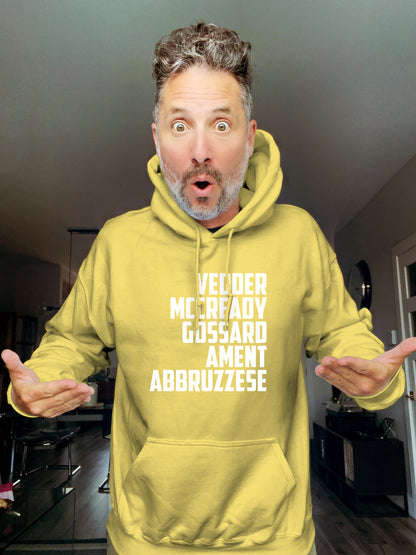 Hoodie - Vedder McCready Gossard Ament Abbruzzese - Unisex