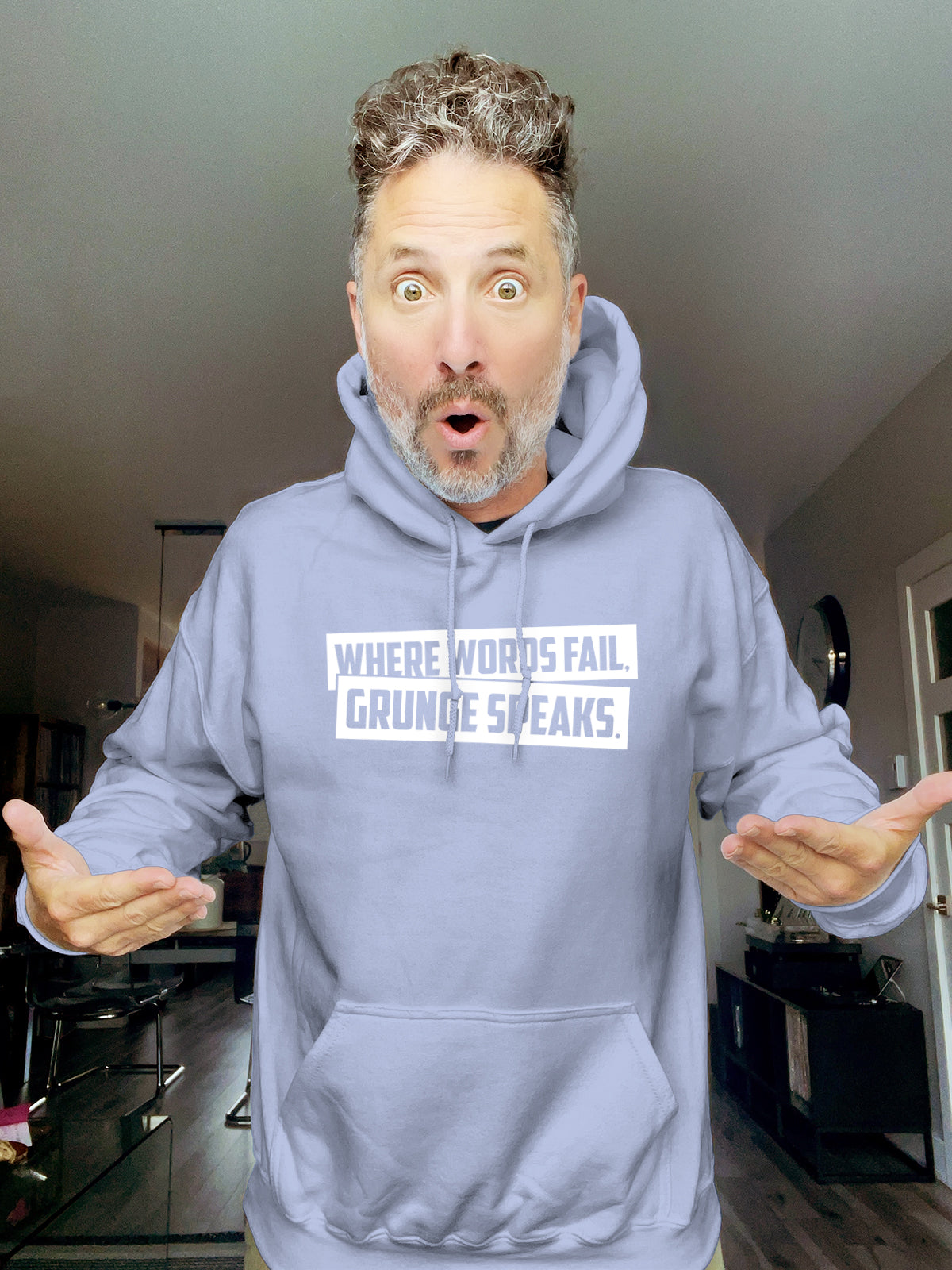 Hoodie - Where words fail, grunge speaks. - Unisex