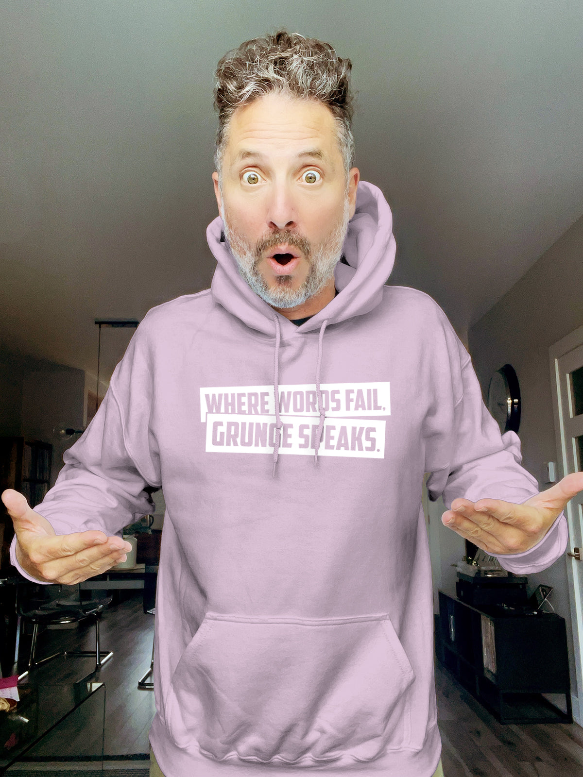 Hoodie - Where words fail, grunge speaks. - Unisex
