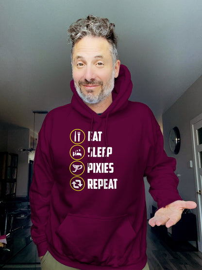 Hoodie - EAT SLEEP PIXIES REPEAT - Unisex