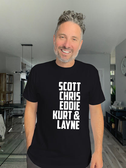 Soft Tee - Scott Chris Eddie Kurt & Layne - Unisex